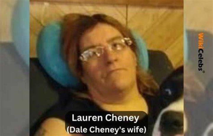 Lauren Cheney is the wife of Dale L. Cheney